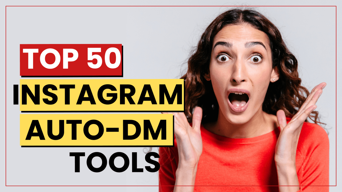 Top 50 Instagram DM Automation Tools in 2026