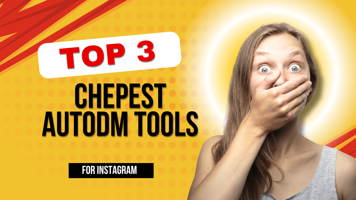 Cheapest auto dm tools for instagram