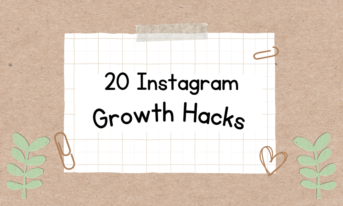 Instagram Hacks: 20 that grow your account, sorted by goal